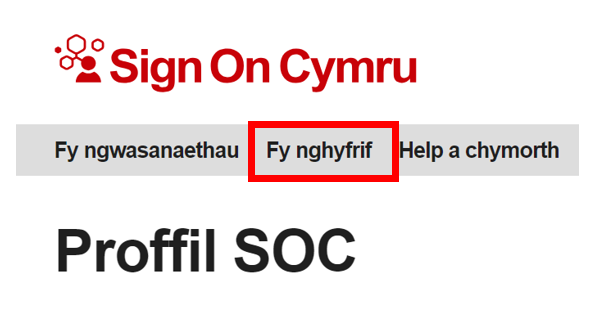 Sign on Cymru gyda Fy nghyfrif wedi tynnu sylw ato. 